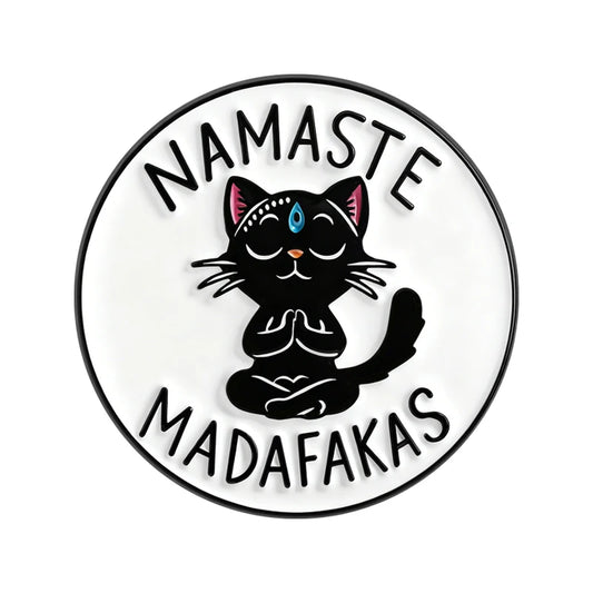 Namaste Madafakas Speld