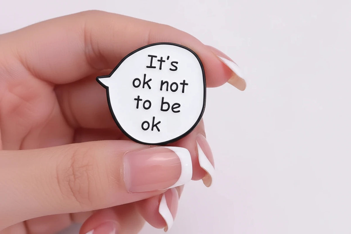 It’s Ok Not To Be Ok Pin