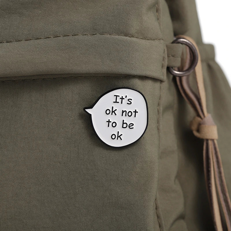 It’s Ok Not To Be Ok Pin